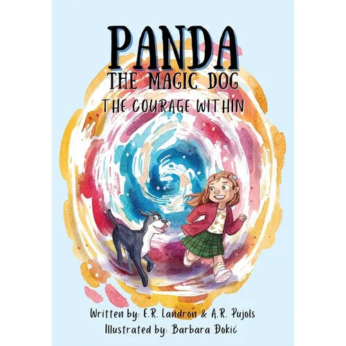 Panda The Magic Dog: The Courage Within - Paperback