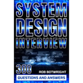 System Design Interview: Prepare And Pass - Paperback