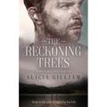 The Reckoning Trees: A Seth Browne Novel, Book One - Paperback