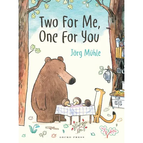 Two for Me, One for You - Hardcover