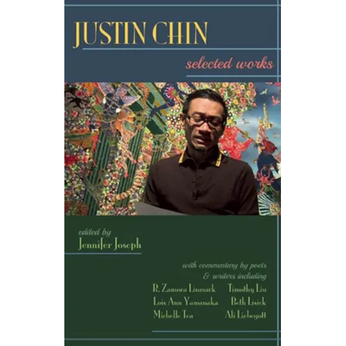 Justin Chin: Selected Works - Paperback