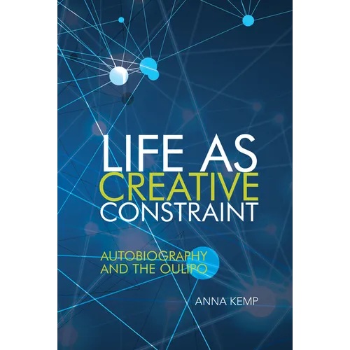 Life as Creative Constraint - Paperback