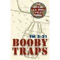 U.S. Army Guide to Boobytraps