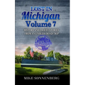 Lost In Michigan Volume 7 - Paperback