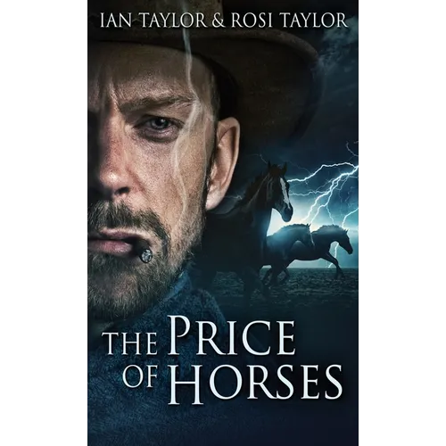 The Price Of Horses - Hardcover