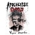 Apocalypse Baby - Paperback