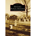 Historical Burial Grounds of the New Hampshire Seacoast