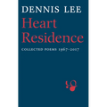 Heart Residence: Collected Poems 1967-2017 - Paperback
