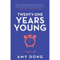 Twenty-One Years Young: Essays - Paperback