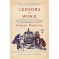 Censors at Work: How States Shaped Literature - Paperback