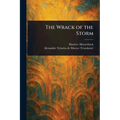 The Wrack of the Storm