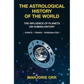 The Astrological History of the World - Paperback