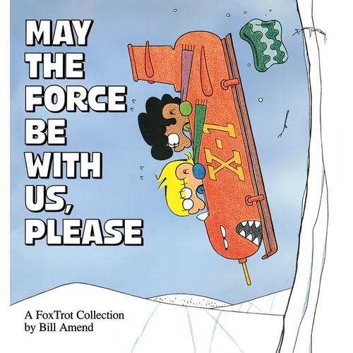 May the Force Be with Us, Please - Paperback
