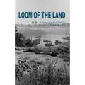 Loom of the Land - Paperback