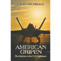 American Gripen: The Solution to the F-35 Nightmare