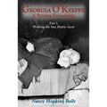 Georgia O'Keeffe, A Private Friendship, Part I Softcover - Paperback