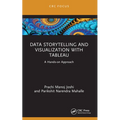 Data Storytelling and Visualization with Tableau: A Hands-on Approach - Paperback