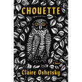 Chouette - Hardcover