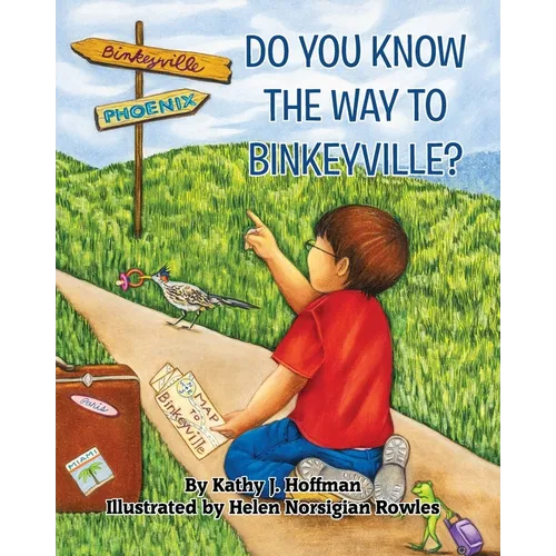 Do You Know the Way to Binkeyville? - Paperback