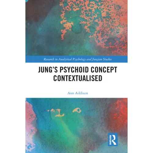 Jung's Psychoid Concept Contextualised - Paperback