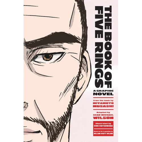 The Book of Five Rings: A Graphic Novel - Paperback