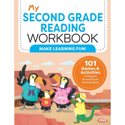 My Second Grade Reading Workbook: 101 Games & Activities to Support Second Grade Reading Skills - Paperback