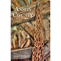 Anson County - Paperback
