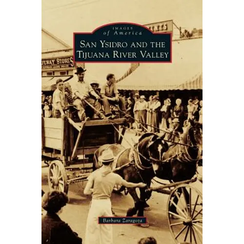 San Ysidro and the Tijuana River Valley