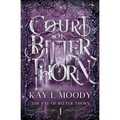 Court of Bitter Thorn - Paperback