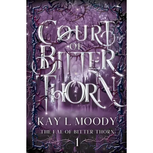 Court of Bitter Thorn - Paperback
