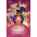 LET THERE BE LIGHT - A Diwali Story - Paperback