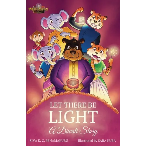 LET THERE BE LIGHT - A Diwali Story - Paperback
