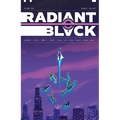 Radiant Black Volume 3: Rogues' Gallery - Paperback