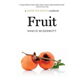 Fruit: A Savor the South Cookbook - Paperback