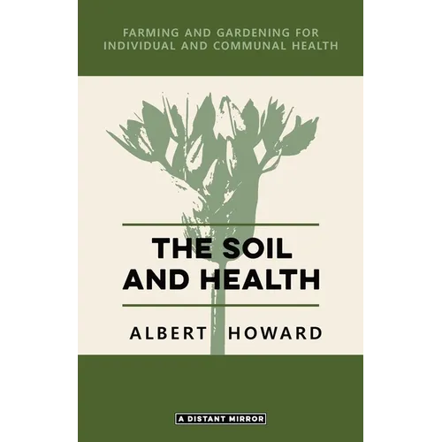 The Soil and Health - Paperback