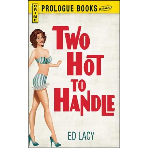 Two Hot to Handle - Paperback