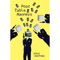 Poor Table Manners: Book 3 in the Dawson and Lucy Series - Paperback