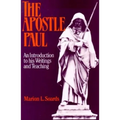 The Apostle Paul: An Introduction to His Writings and Teaching - Paperback