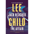 The Affair: A Jack Reacher Novel - Paperback