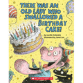 There Was an Old Lady Who Swallowed a Birthday Cake - Board Book
