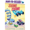 Zoom! Zoom!: Ready-To-Read Ready-To-Go! - Hardcover