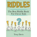 Riddles: The best riddle book for clever kids - Paperback