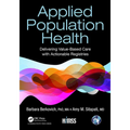 Applied Population Health: Delivering Value-Based Care with Actionable Registries - Paperback