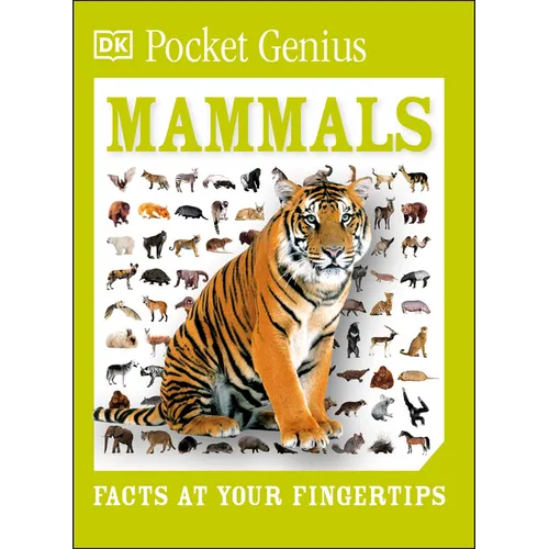 Pocket Genius Mammals: Facts at Your Fingertips - Paperback