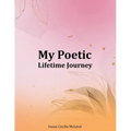 My Poetic Lifetime Journey - Paperback