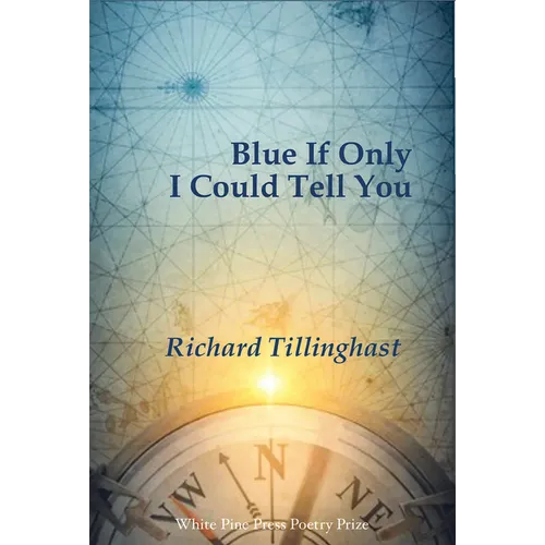 Blue If Only I Could Tell You - Paperback