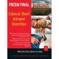Frcem Final: Clinical Short Answer Question, Volume 1 in Black&White - Paperback
