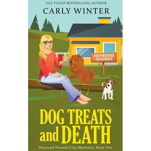 Dog Treats and Death - Paperback