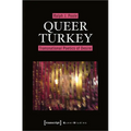 Queer Turkey: Transnational Poetics of Desire - Paperback