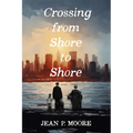 Crossing from Shore to Shore - Paperback